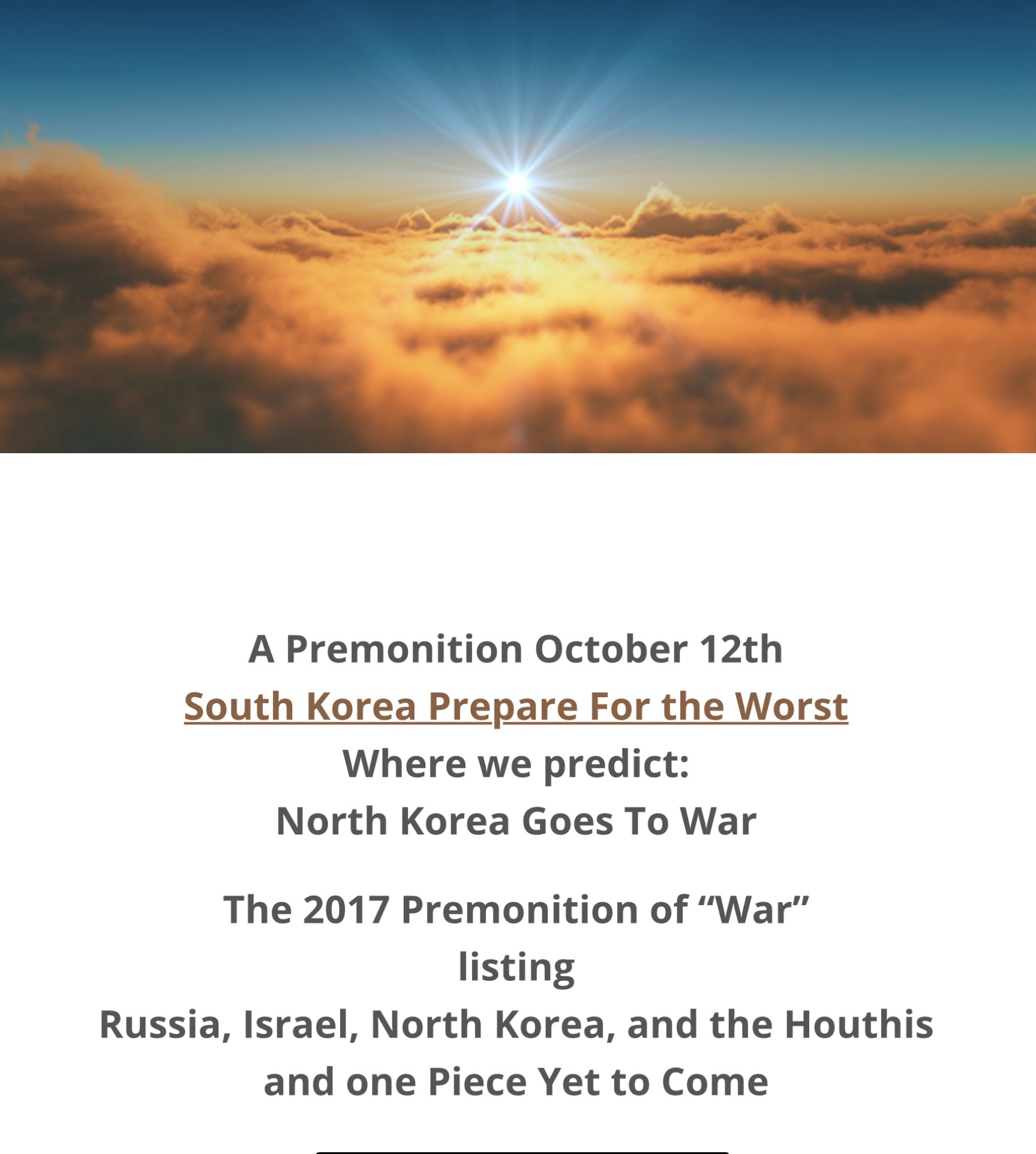 North Korea Goes To War and the 2017 Premonition That Predicted all Our Current Wars