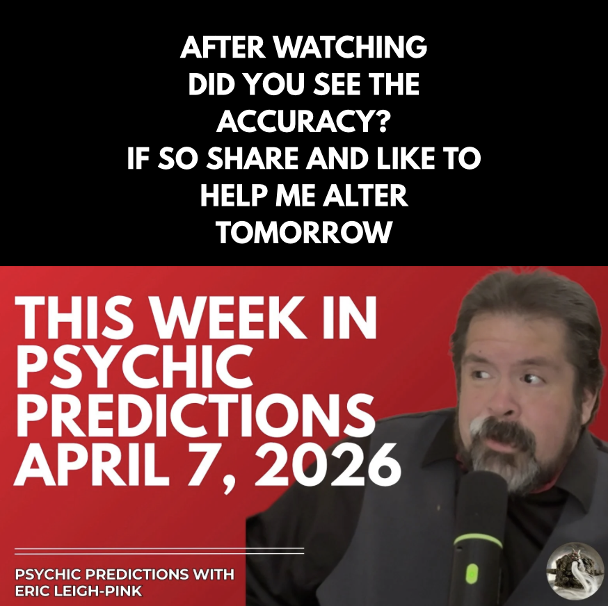 Eric Leigh-Pink’s Many World Predictions Happening Now